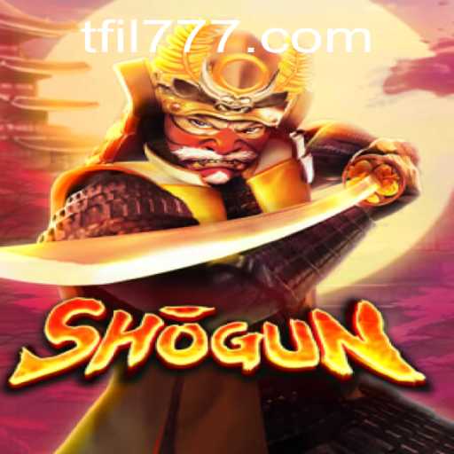 Shogun: Mastering Strategy and Conquest with FIL777
